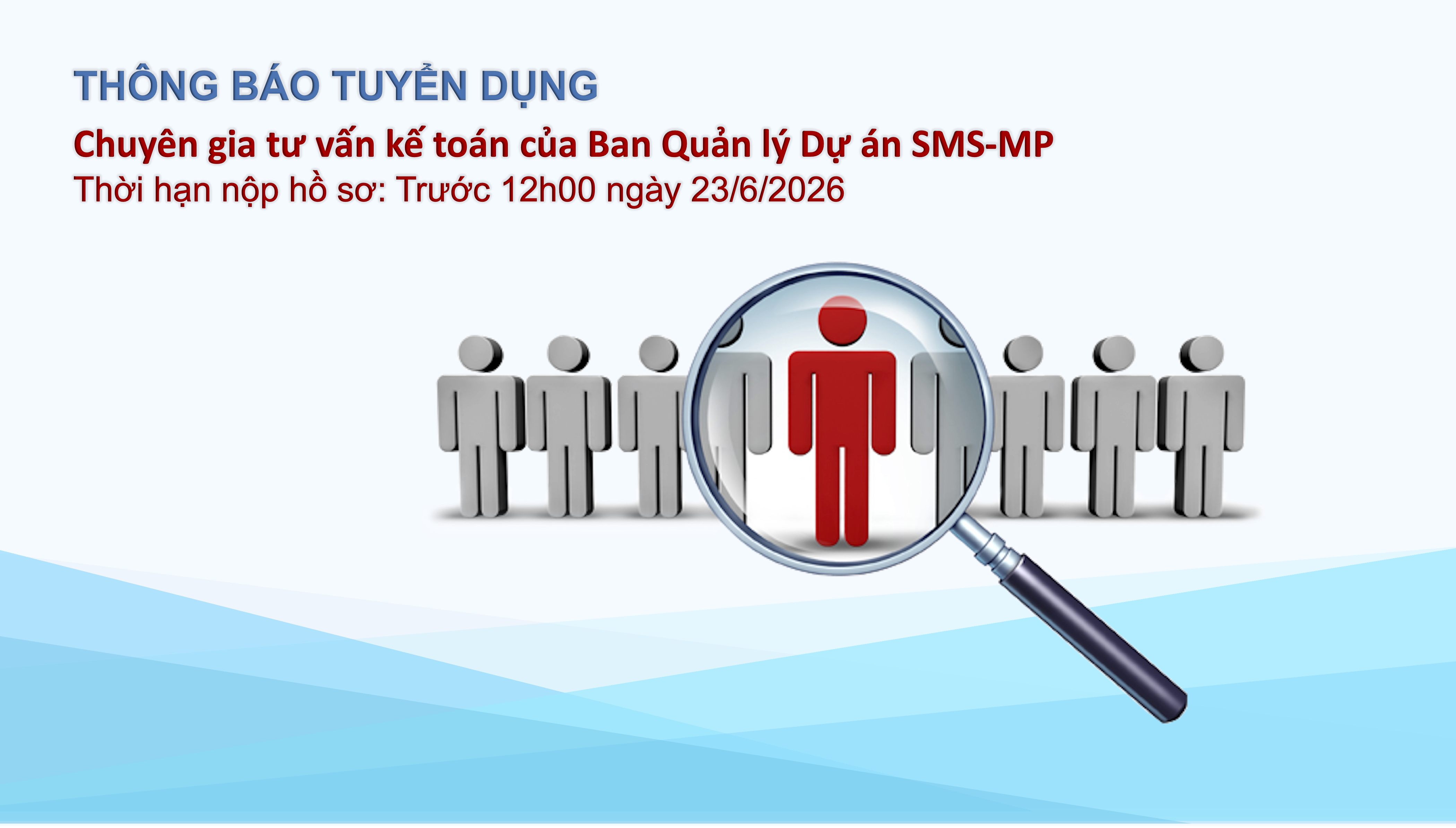 Tuyển Chuyên gia tư vấn kế toán của Ban Quản lý Dự án SMS-MP